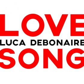 LUCA DEBONAIRE - LOVE SONG